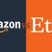 რომელ კომპანიაში ინვესტირება სჯობს? Amazon vs Etsy